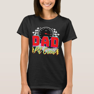 Family Birthday Party Racing Car Dad Pit Crew T-Shirt
