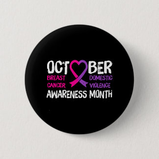 Family Breast Cancer and Domestic Violence 6 Cm Round Badge
