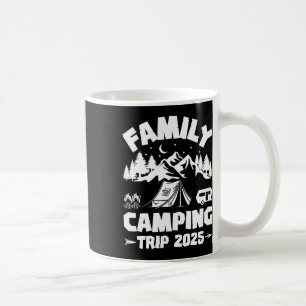 Family Camping Trip 2025 Matching Crew Summer Vaca Coffee Mug