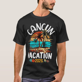 Family Cancun Vacation 2025 Summer Vacation Matchi T-Shirt