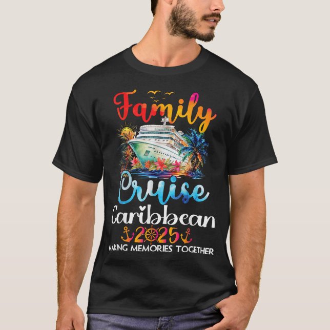 Family Caribbean Cruise Trip Caribbean Family  T-Shirt (Front)