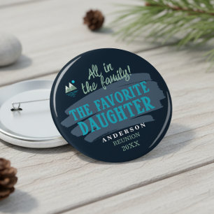Family Characters Favourite Daughter ID1317 10 Cm Round Badge