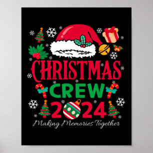 Family Christmas 2024 Christmas Crew Xmas Matching Poster