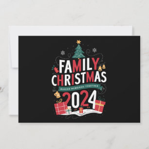 Family Christmas 2024 Making Memories Together Holiday Card