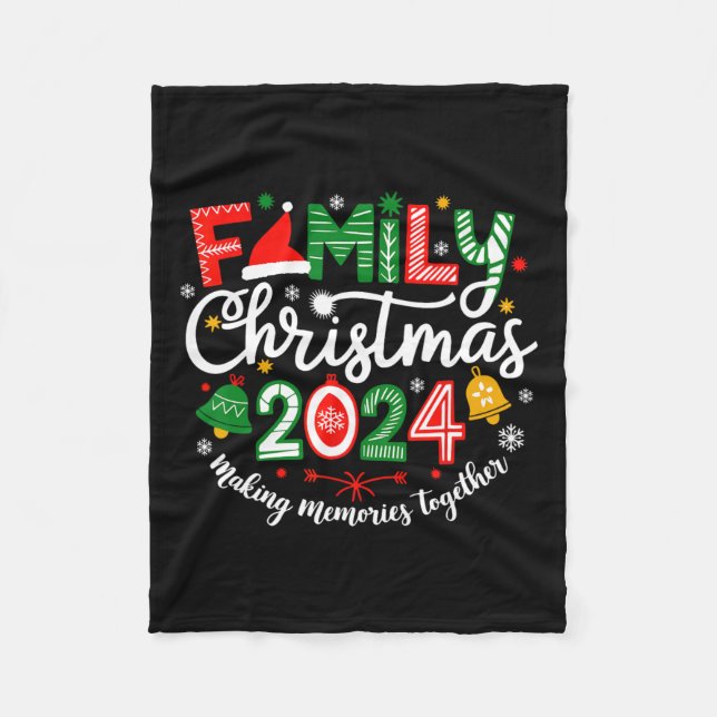 Family Christmas 2024 Making Memories Together Mat Fleece Blanket (Front)