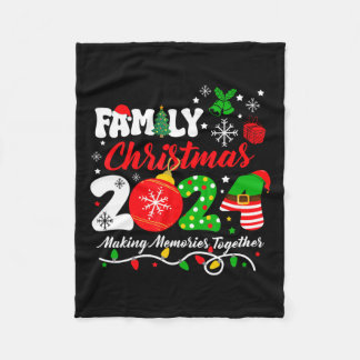 Family Christmas 2024 Making Memories Together Xma Fleece Blanket