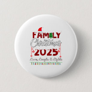 Family Christmas 2025 Love, Laughs And Lights Holi 6 Cm Round Badge