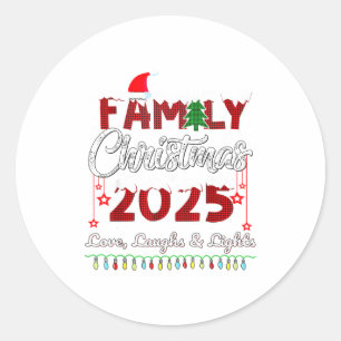 Family Christmas 2025 Love, Laughs And Lights Holi Classic Round Sticker