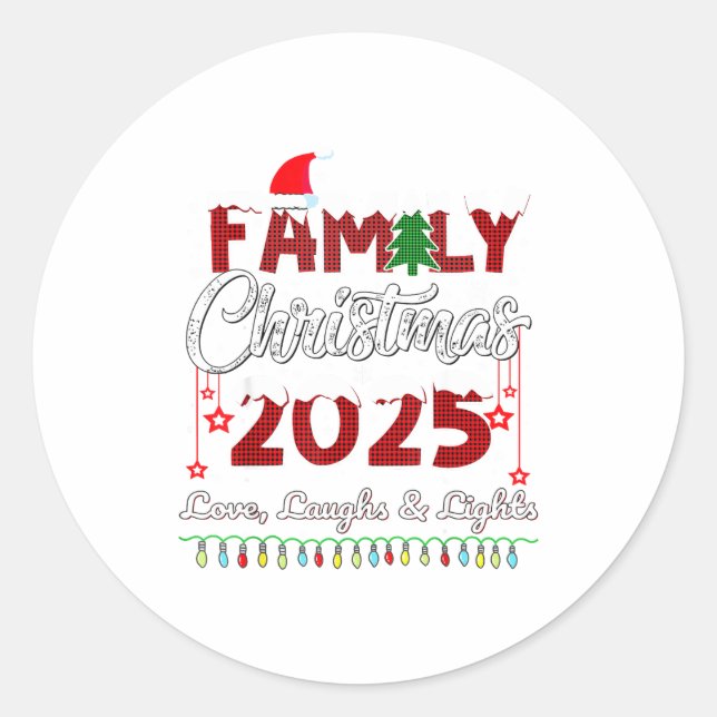 Family Christmas 2025 Love, Laughs And Lights Holi Classic Round Sticker (Front)