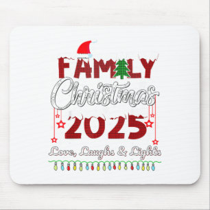 Family Christmas 2025 Love, Laughs And Lights Holi Mouse Mat