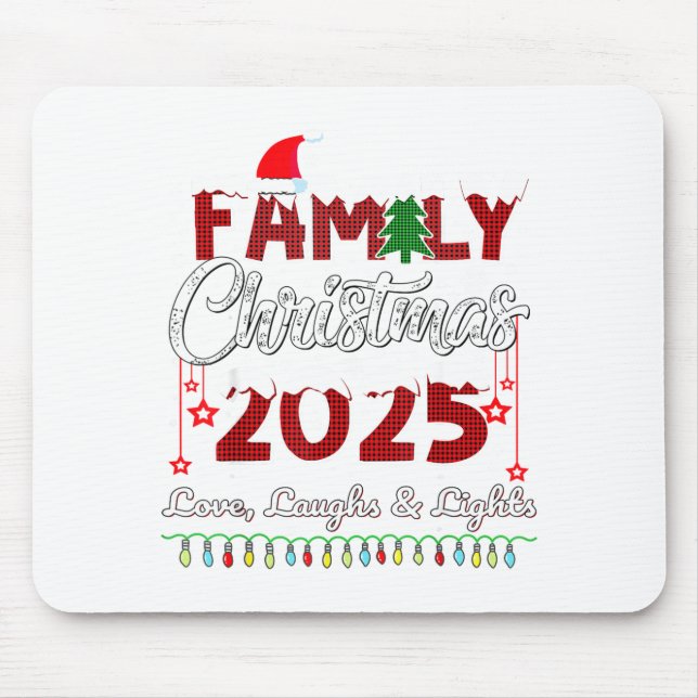 Family Christmas 2025 Love, Laughs And Lights Holi Mouse Mat (Front)