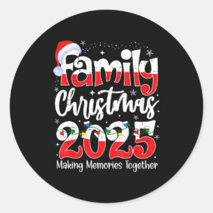 Family Christmas 2025 Matching Family Christmas 20 Classic Round Sticker