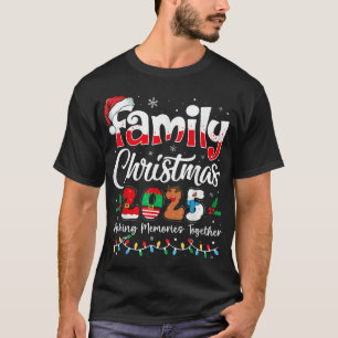  Family Christmas 2025 Matching Outfit Xmas  T-Shirt