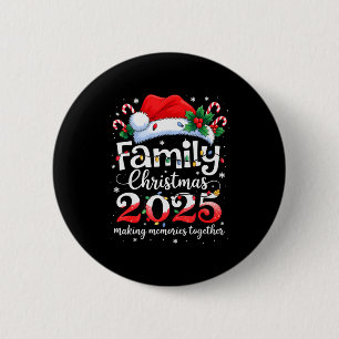 Family Christmas 2025 Matching Squad Santa Elf Fun 6 Cm Round Badge
