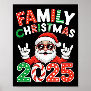 Family Christmas 2025 Rocker Santa Sungles Matchin Poster