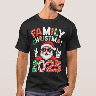 Family Christmas 2025 Rocker Santa Sungles Matchin T-Shirt