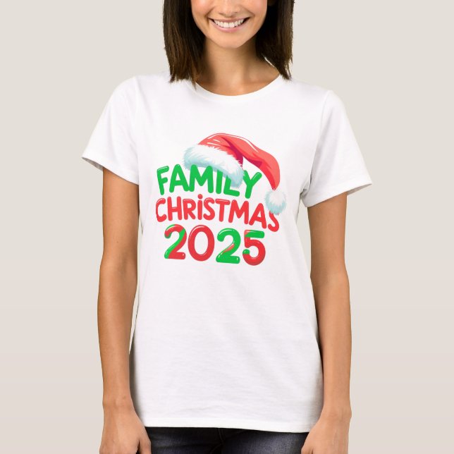 Family Christmas 2025 Santa Hat Holiday Group T-Shirt (Front)