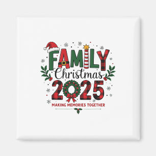 Family Christmas 2025 Xmas Matching Making Memorie Magnet