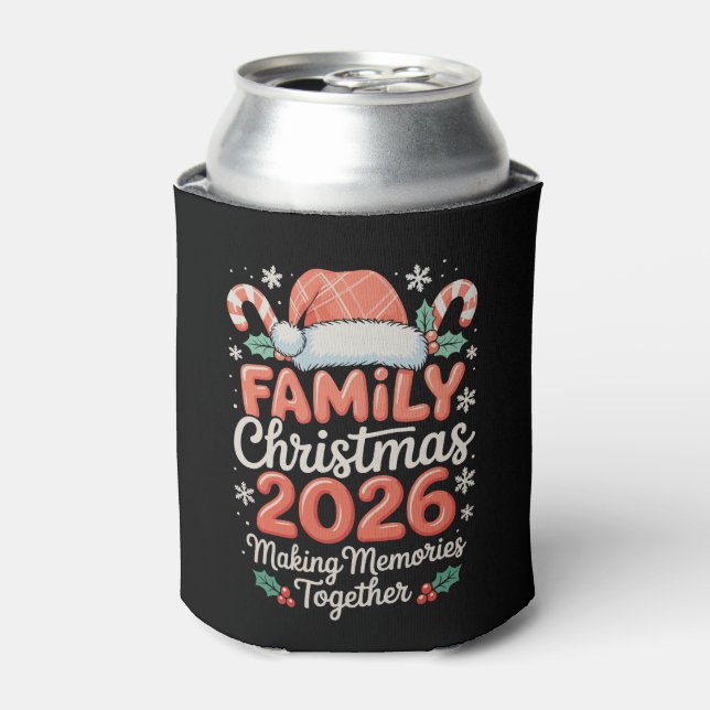 Family Christmas 2026 Making Memories Together Can Cooler (Can Front)