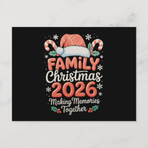 Family Christmas 2026 Making Memories Together Holiday Postcard