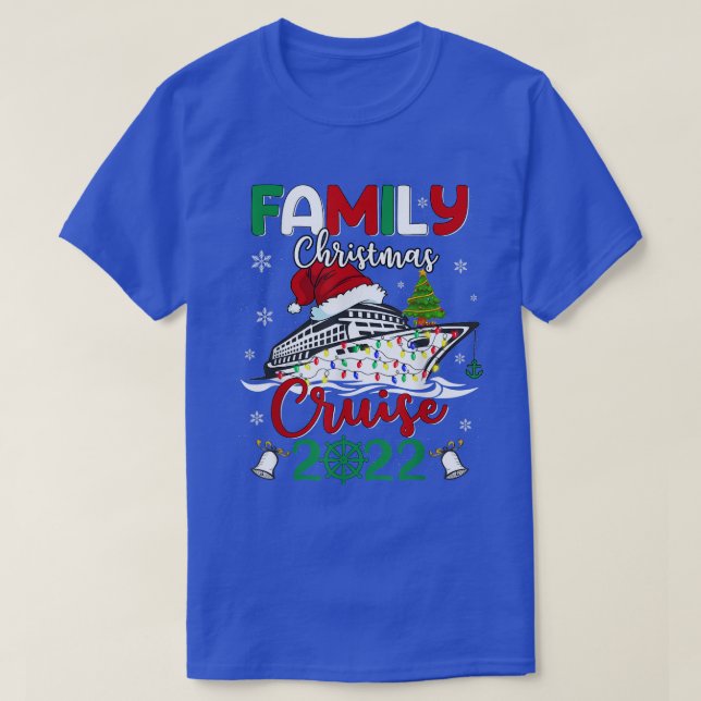 Family Christmas Cruise 2022 Cruise Squad Xmas  T-Shirt (Design Front)