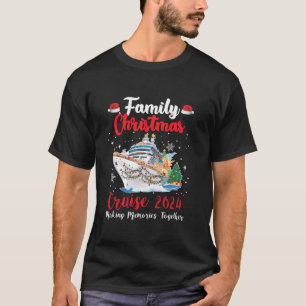 Family Christmas Cruise 2024 Merry Cruisemas Boat  T-Shirt