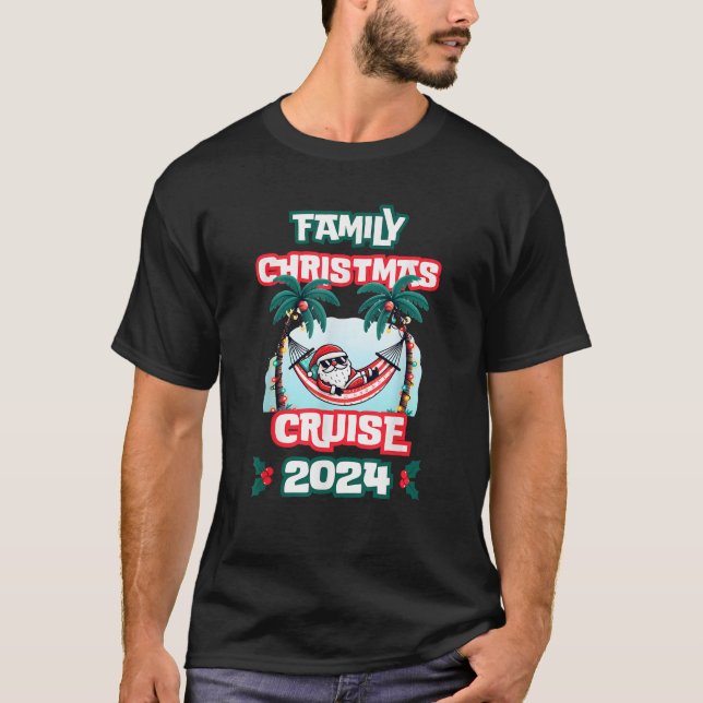 Family Christmas Cruise 2024 Santa Xmas family mat T-Shirt (Front)