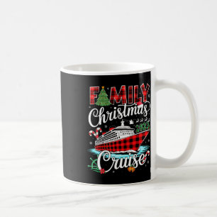 Family Christmas Cruise 2025 Matching Family Cruis Coffee Mug