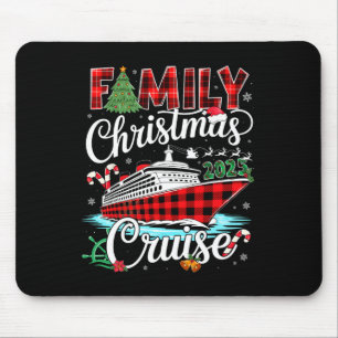 Family Christmas Cruise 2025 Matching Family Cruis Mouse Mat
