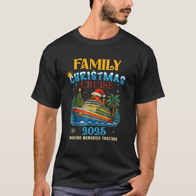 Family Christmas Cruise 2025 Matching Family Cruis T-Shirt (Front)