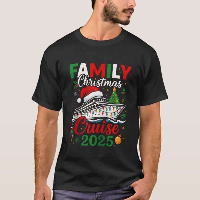 Family Christmas Cruise 2025 Matching Group Cruise T-Shirt (Front)