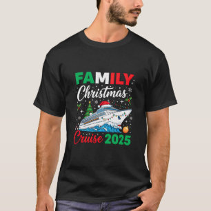 Family Christmas Cruise 2025 Matching Holiday Vaca T-Shirt