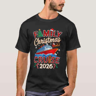 Family Christmas Cruise 2026 Matching Family Cruis T-Shirt