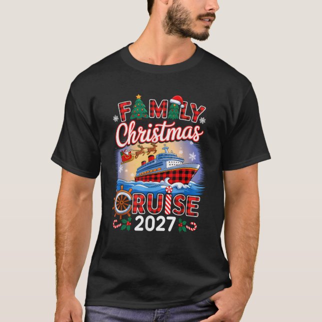 Family Christmas Cruise 2027 Matching Family Cruis T-Shirt (Front)