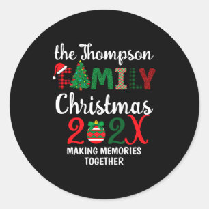 Family Christmas Making Memories Together Classic Round Sticker