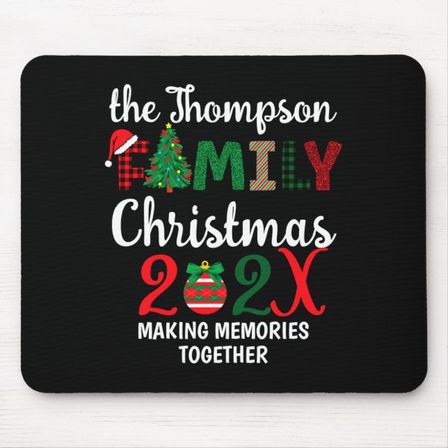 Family Christmas Making Memories Together  Mouse Mat (Front)