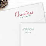 Family Christmas Modern Minimalist Return Address Wrap Around Label<br><div class="desc">Simple,  stylish "Christmas with the <your name="">" quote  return address label in modern minimalist typography in festive red and green. The design can be easily personalized with your family name and address to pair with our holiday cards in the same design!</your></div>