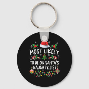 Family Christmas Most Likely To Be On Santa's Naug Key Ring
