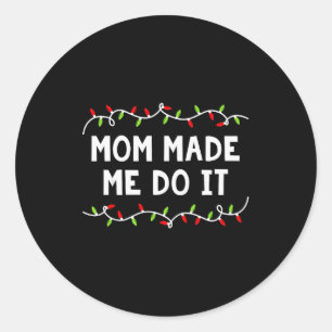 Family Christmas Shirt I Don't Do Matching Outfits Classic Round Sticker