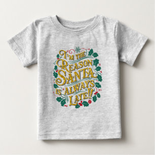 Family Christmas Tees Reason Santa Always Late