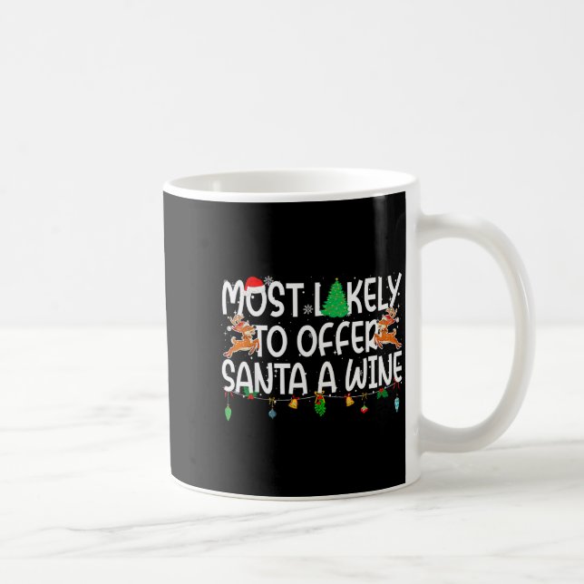 Family Christmas Xmas Most Likely To Offer Santa A Coffee Mug (Right)