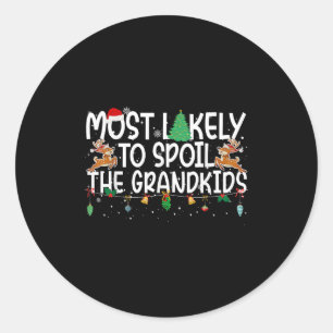 Family Christmas Xmas Most Likely To Sil The Grand Classic Round Sticker