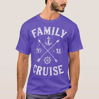 Family Cruise 2018  Summer Vacation Matching Gift T-Shirt