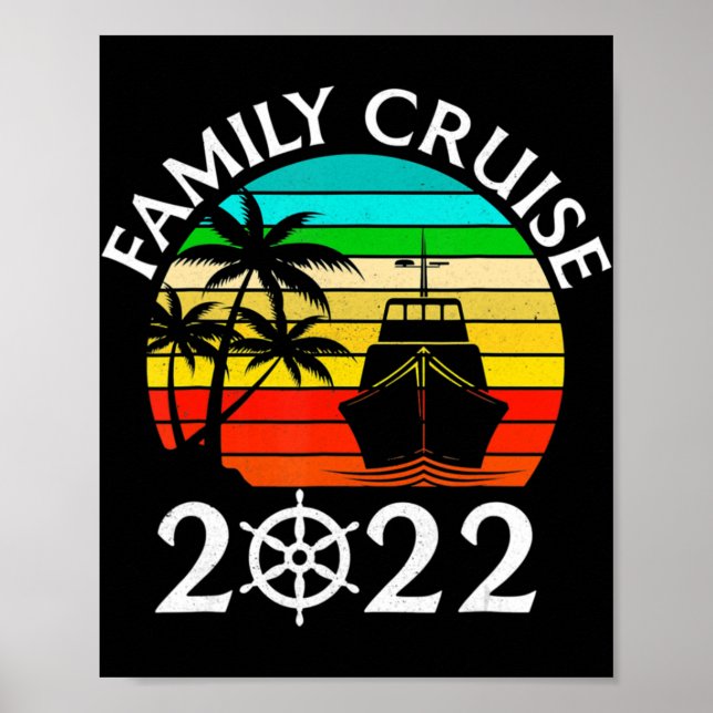 Family Cruise 2022 Cruise  Family Matching Group S Poster (Front)