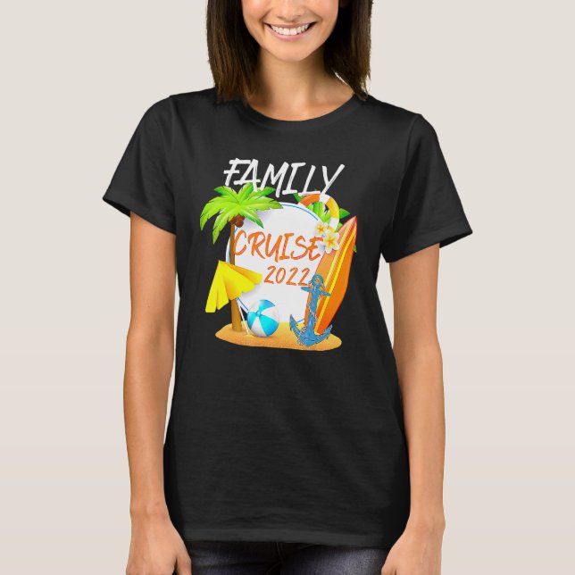 Family Cruise 2022 Matching Ocean Anchor Beach Oce T-Shirt (Front)