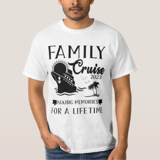Family cruise 2023 make memories for a lifetime T-Shirt
