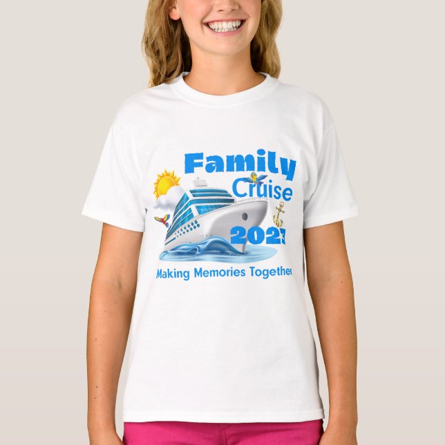 Family Cruise 2023 Making Memories Together Shirt (Front)