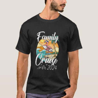 Family Cruise 2024 Matching Flamingo Cruise Squad  T-Shirt