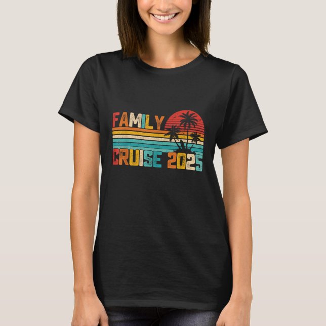 Family Cruise 2025 Beach Matching Summer Vacation  T-Shirt (Front)