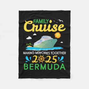 Family Cruise 2025 Bermuda Making Memories Togethe Fleece Blanket